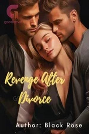 Revenge After Divorce by Black Rose